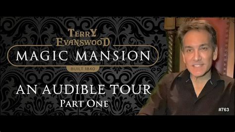 Terry evanswood magic mansion